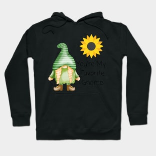 Cute You're My Favorite Gnome Hoodie